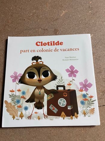 Clotilde part en colonie de vacances 