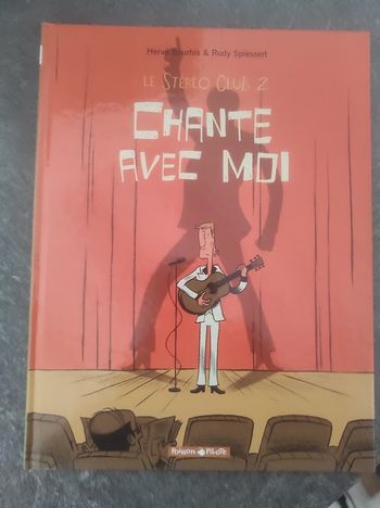Le Stéréo Club 2 Chante avec moi H. Bouthis & R. Spiessert Dargaud Poisson Pilote 2005