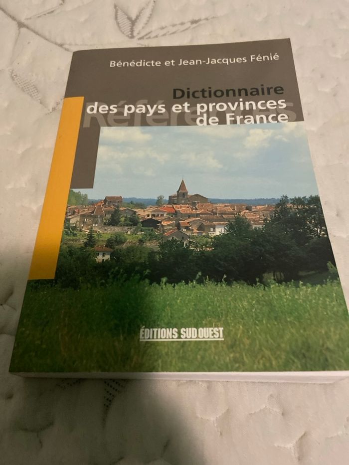Dictionnaire des pays et provinces de France