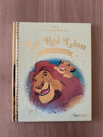 Livre le roi lion hachette les plus belles histoires