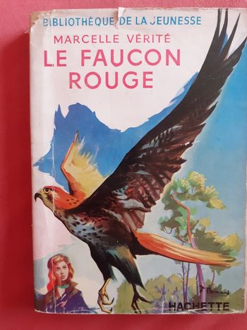 Le faucon rouge - Marcelle Vérité