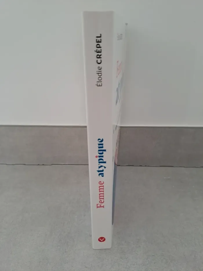 Livre Femme atypique - Élodie Crépel - Hypersensibilité TDAH HP - photo numéro 3