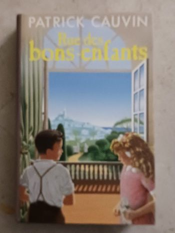 livre rue des bons enfants Patrick Cauvin