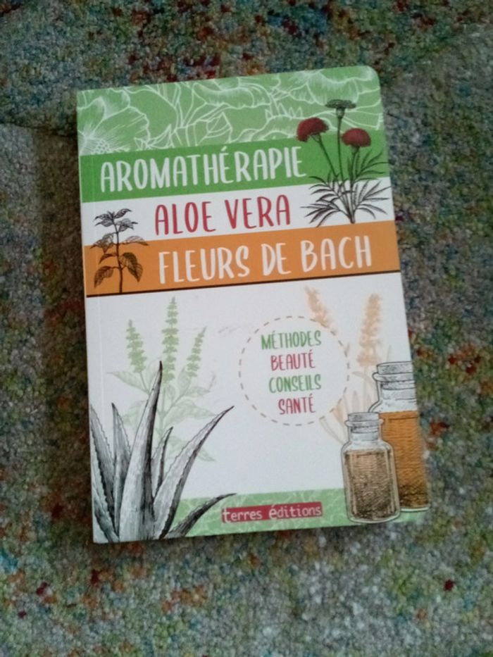 Aromathérapie aloe Vera fleurs de Bach