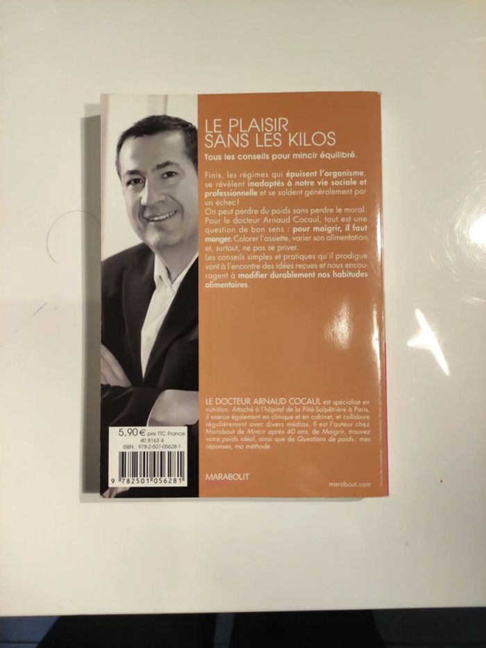 Le plaisir sans les kilos Tous les conseils pour mincir équilibré - photo numéro 2