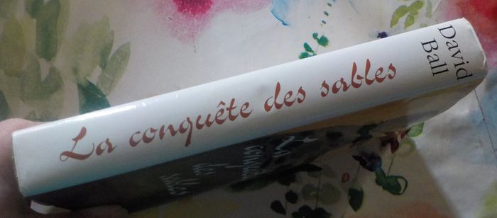 La conquête des sables de David Ball Ed. France Loisirs - photo numéro 4