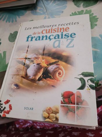 Les meilleures recettes de la cuisine française de A à Z