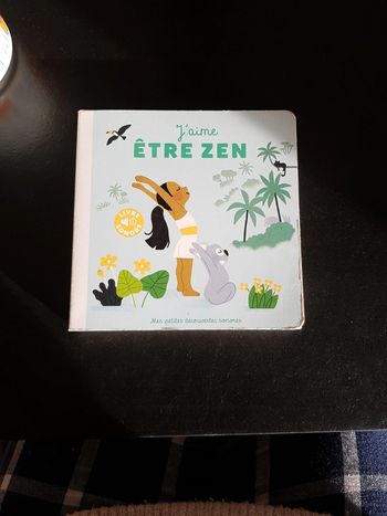 Livre sonore j'aime être zen