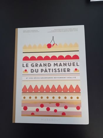 Livre "Le grand manuel du pâtissier"