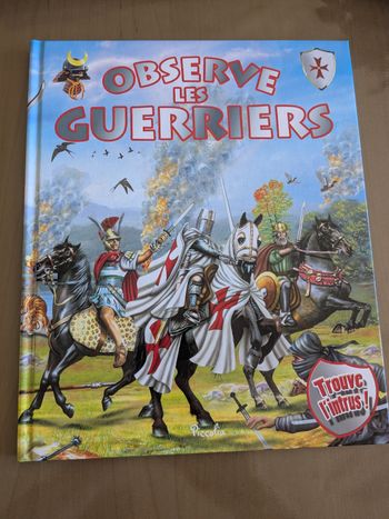 Livre enfant observe les guerriers 