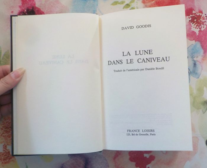LA LUNE DANS LE CANIVEAU de David GOODIS Ed. France Loisirs