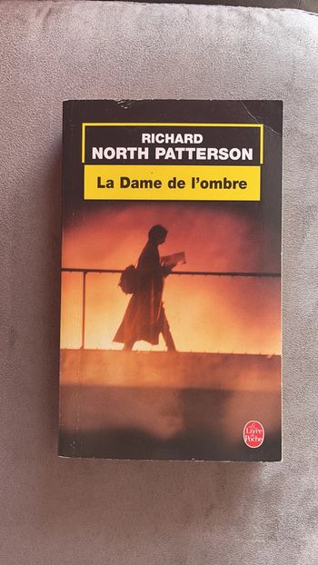 Livre Richard North Patterson La dame de l’ombre