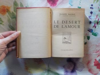 LE DESERT DE L'AMOUR de François MAURIAC Ed. Calmann-Levy