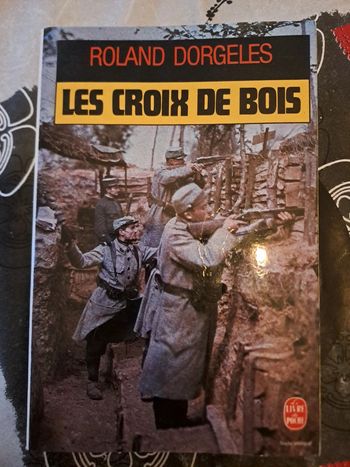 Livre Les Croix de Bois, Roland Dorgeles