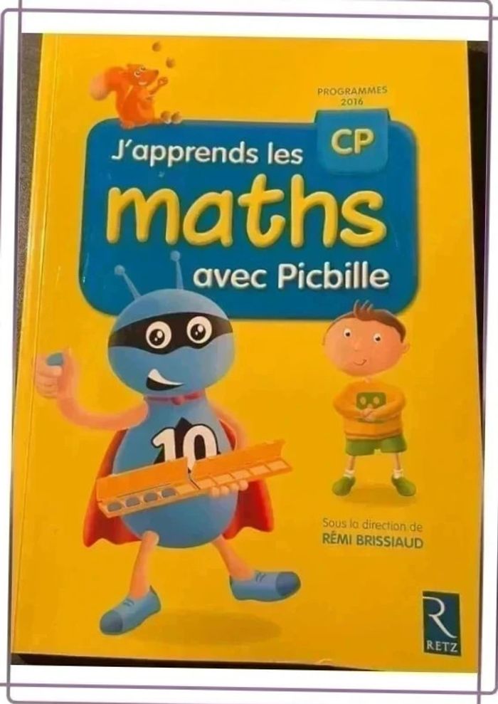 J'apprends les maths CP Picbille