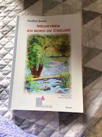 #meurtres en bord de Creuse Nadine Jussic