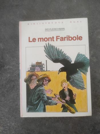 Le mont Faribole Sid Fleischman Bibliothèque Rose cartonnée 1981