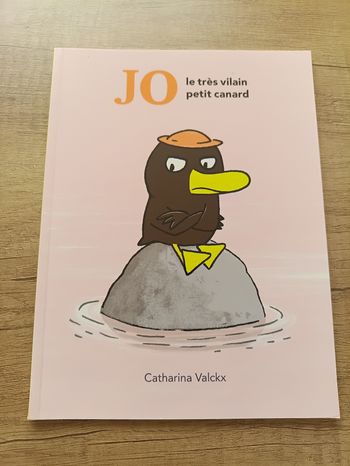 Jo le très vilain petit canard par Catharina Valckx