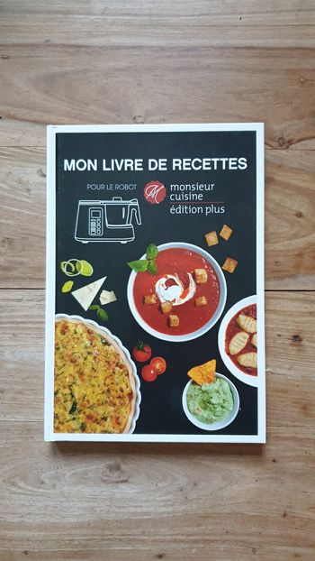 Neuf livre de recettes Silvercrest pour le robot Monsieur Cuisine édition plus 