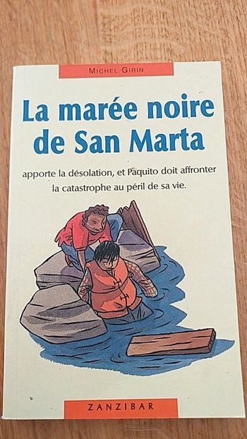 Livre "La marée noire de San marta"