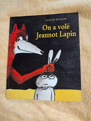 Livre On a volé Jeannot lapin