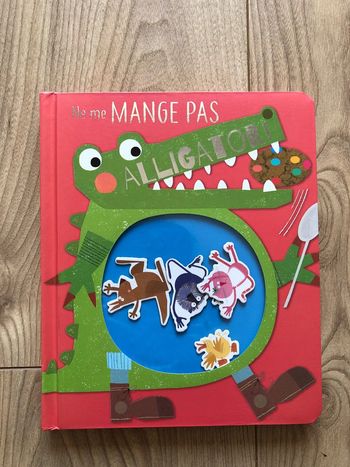 Livre Ne me mange pas Alligator !