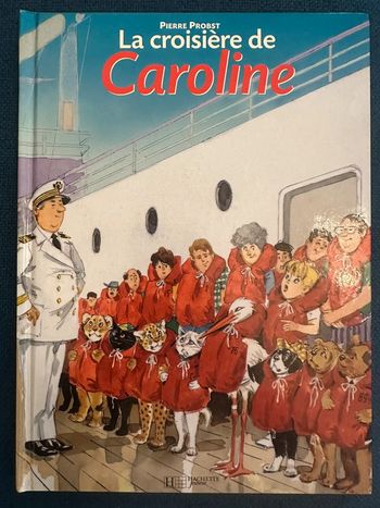 Livre bleu rare La Croisière de Caroline bateau BD album Pierre Probst Hachette