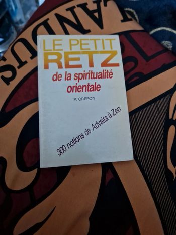 Le petit retz de la spiritualité orientale