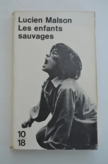Lucien Malson - Les enfants sauvages