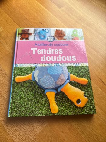 Livre atelier de couture tendres doudous