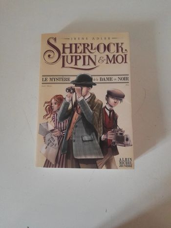 Sherlock, Lupin et moi tome 1