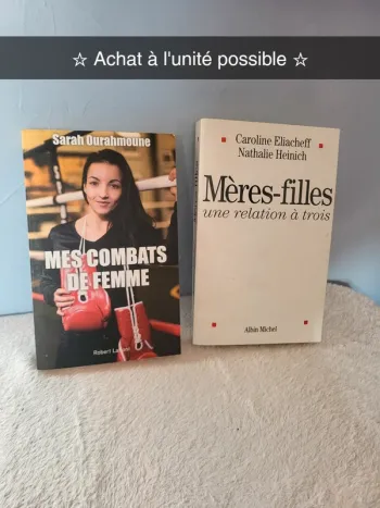 Lot de 2 livres Mes combats de femme - Ourahmoune - Mères filles - Eliacheff - Heinich