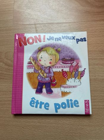 Non ! Je ne veux pas être polie