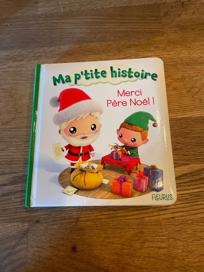 Livre Ma P’tite histoire Merci Père Noël ! Numéro 10