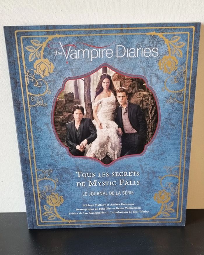 The Vampire Diaries - Tous Les Secrets De Mystic Falls, Le Journal De La Série