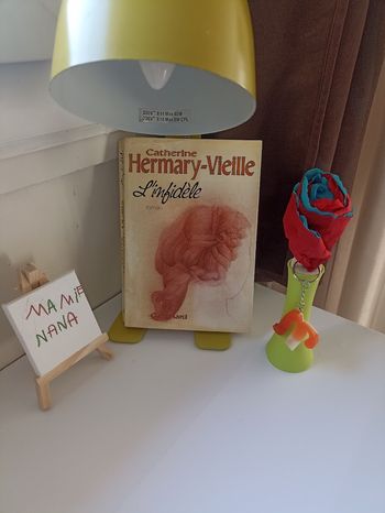 Livre - L'Infidèle - Catherine Hermary-Vieille (Édition Gallimard)