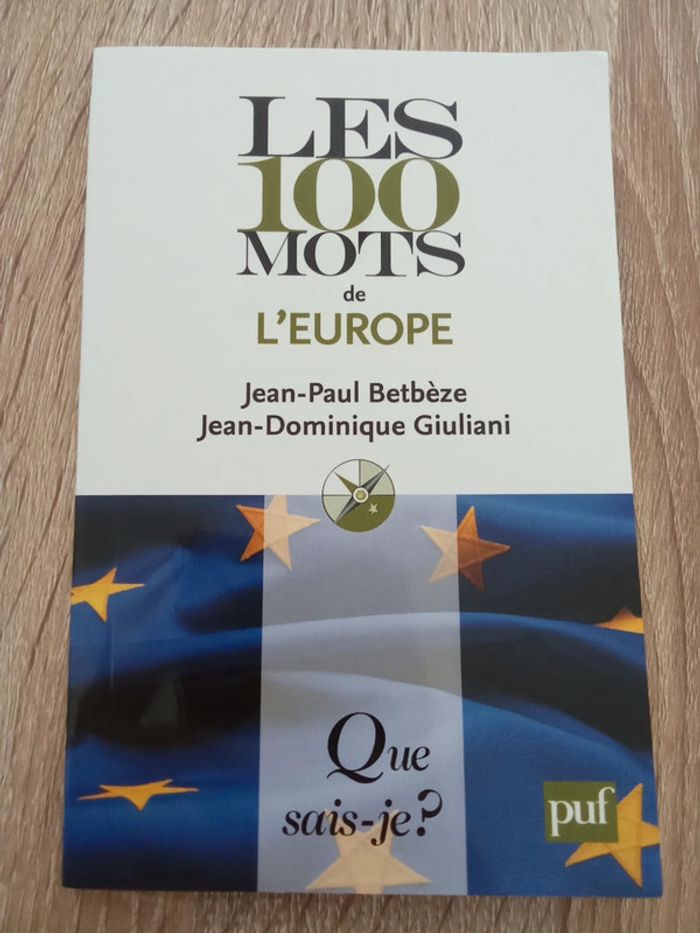 J-P Betbèze / J-D Giuliani 🪅 Les 100 mots de l'Europe - photo numéro 1