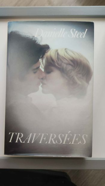 Traversées - Danielle Steel