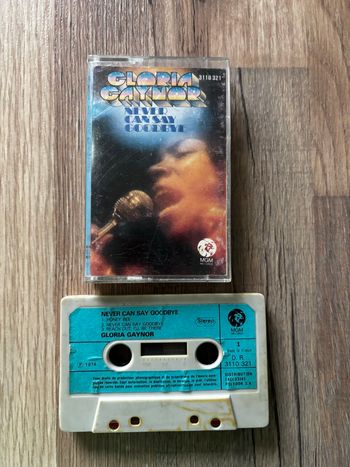 Cassette audio Gloria Gaynor Never Can say goodbye 