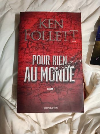Ken Follett Pour rien au monde