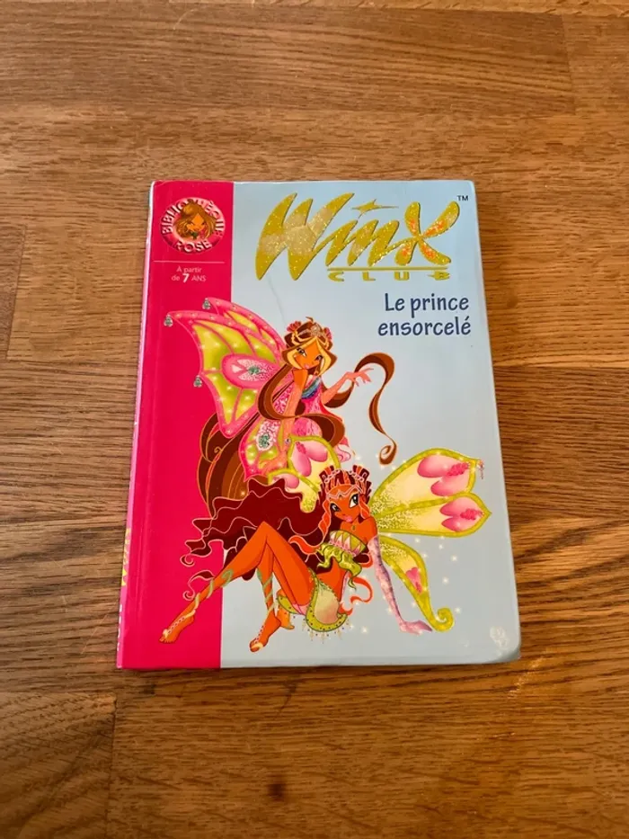 Livre La bibliothèque Rose Winx Club Numéro 25 Le prince ensorcelé