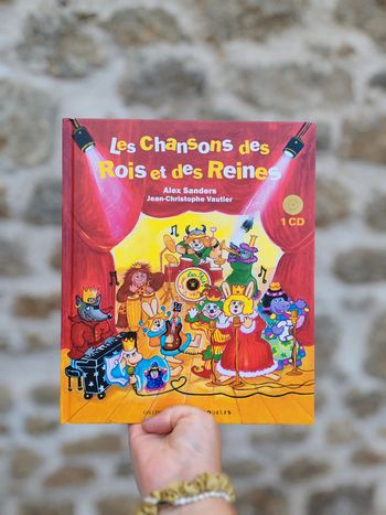 Livre la chanson des rois et reines avec cd