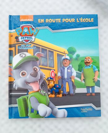 🔸Livre La Pat Patrouille - En Route Pour L'école - Hachette Jeunesse🔸