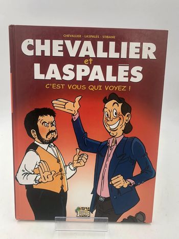 Bande dessinée Chevallier et Laspales c’est vous qui voyez ?