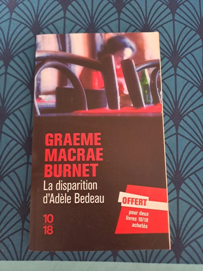 Livre La Disparition d'Adele Bedeau, Graeme Macrae Burnet