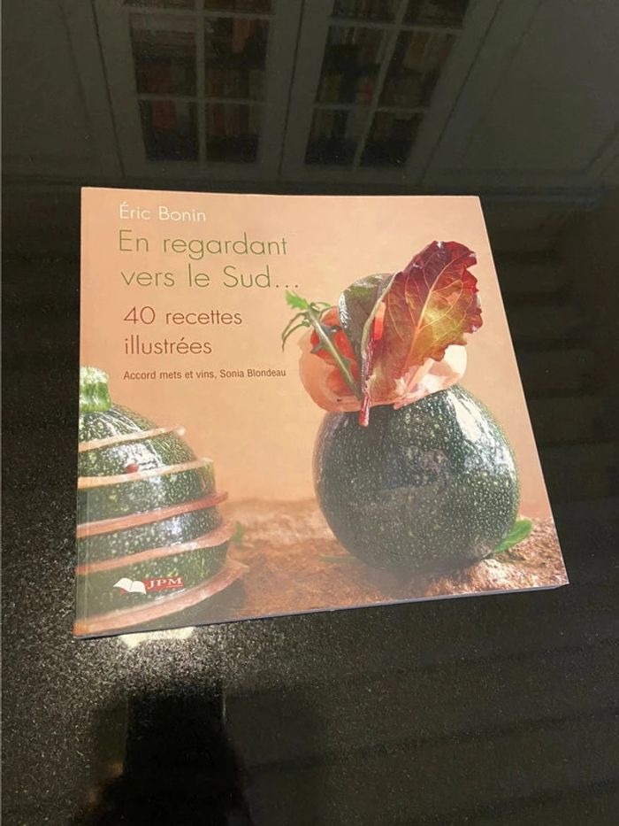 Livre de cuisine « En regardant vers le Sud »
