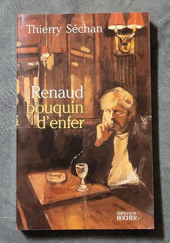 Renaud - Bouquin d'enfer Thierry Séchan