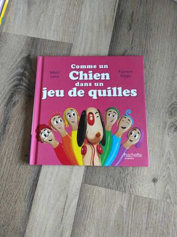 Livre : Comme un Chien dans un jeu de quilles