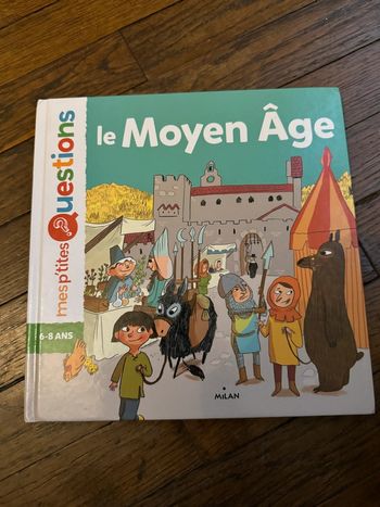 livre mes p'tites questions le moyen âge