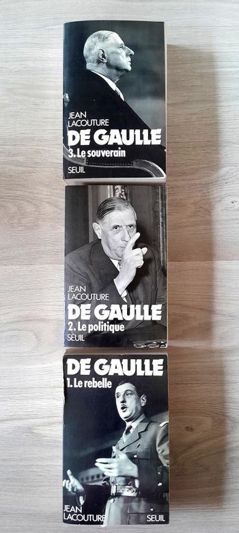 Jean Lacouture - De Gaulle 3 tomes - le rebelle, le politique, le souverain